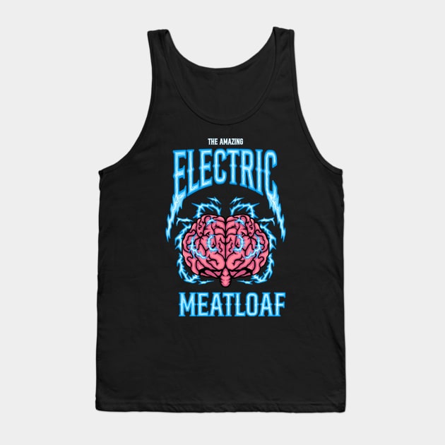 The Amazing Electric Meatloaf Tank Top by alexkosterocke